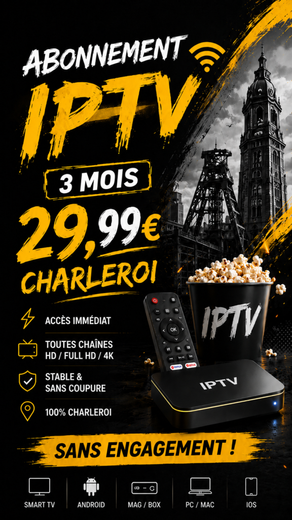 Abonnement-IPTV-Charleroi-3-mois